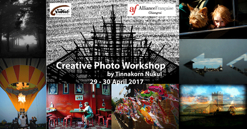 Creative Photo Workshop สร้างสรรค์ภาพถ่ายอย่างไร ในโลกดิจิตอล