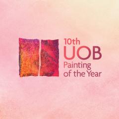 ประกวดจิตรกรรมยูโอบี ครั้งที่ 10 : 2019 UOB Painting of the Year