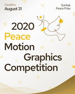 ประกวดวิดีโอโมชั่น กราฟิก "2020 Peace Motion Graphics Competition"