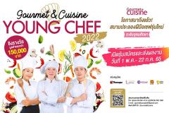 แข่งขันทําอาหารในระดับอุดมศึกษา "Gourmet & Cuisine Young Chef 2022"