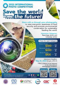 ประกวดภาพถ่าย "2023 International Photo Competition" หัวข้อ "Save the world to sustainably feed the future!"