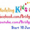 ประกวด Bridge Nine Modeling Kid’s Contest 2013