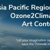 ประกวดออกแบบศิลปะเพื่อปกป้องชั้นโอโซนและสภาพภูมิอากาศ ระดับภูมิภาคเอเชีย-แปซิฟิก : Asia-Pacific Regional Ozone2Climate Art Contest
