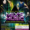 THE MALL CITY WALK MIX’s MUSIC CHALLENGE EPISODE 4