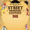 ประกวดความสามารถพิเศษ  “Street Performance Contest 2013” มหกรรมการแข่งขันเพื่อเฟ้นหาเหล่า Entertainer