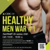 ประกวดหนุ่มหล่อ สุขภาพดี “CDC Healthy Men War #1”