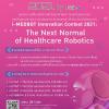 ประกวดสุดยอดหุ่นยนต์ทางการแพทย์เพื่อสุขภาพ "i-MEDBOT Innovation Contest 2021"