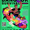 ประกวดคอนเทนต์นำเสนอแนวทางการเอาตัวรอดในกรุงเทพฯ "BANGKOK SURVIVAL GUIDE BOOK!!"