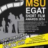 MSU EGAT Short Film Awards 2014